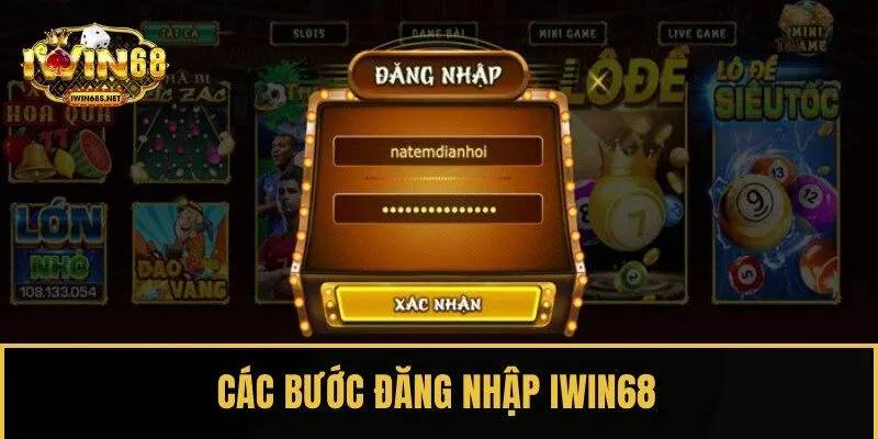 Hướng dẫn các bước đăng nhập IWIN68 trong 3 bước nhanh chóng