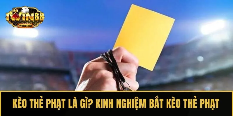 Kèo thẻ phạt