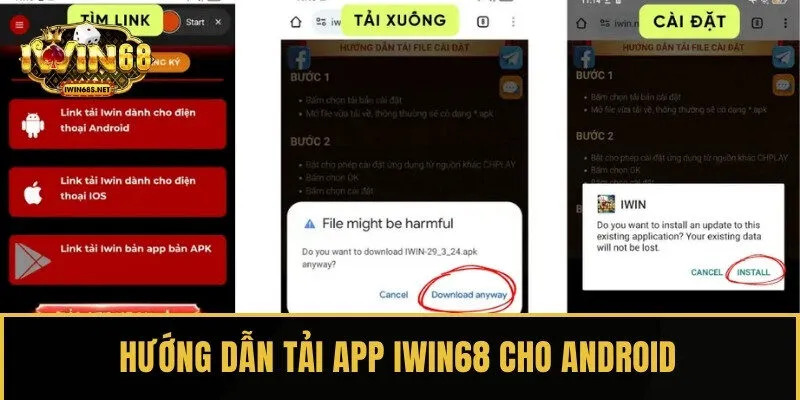 Hướng dẫn tải app IWIN68 cho điện thoại, thiết bi chạy Android