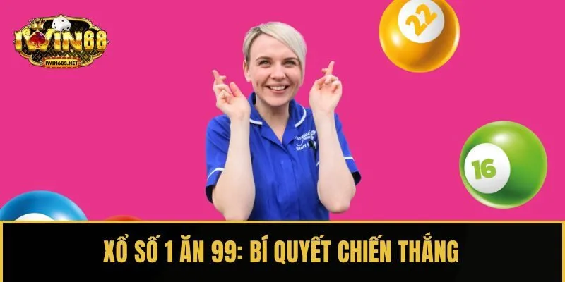 Xổ số 1 ăn 99